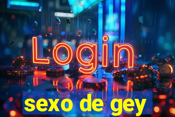 sexo de gey